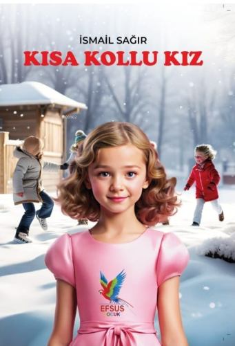 Kısa Kollu Kız - Kitapiks.com