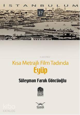 Kısa Metrajlı Film Tadında| Eyüp