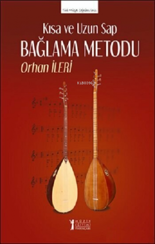 Kısa ve Uzun Sap Bağlama Metodu - Kitapiks.com