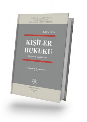 Kişiler Hukuku (Gerçek ve Tüzel Kişiler) - Kitapiks.com