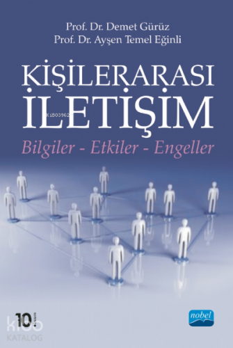 Kişilerarası İletişim; Bilgiler-Etkiler-Engeller
