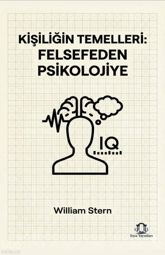 Kişiliğin Temelleri: Felsefeden Psikolojiye