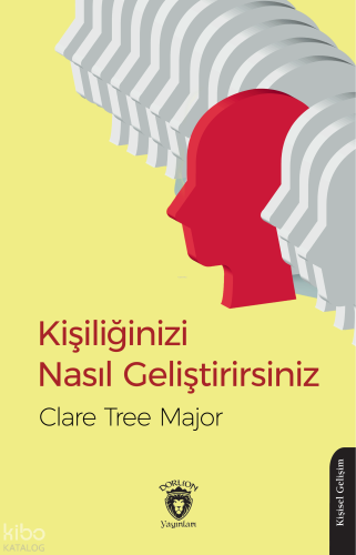 Kişiliğinizi Nasıl Geliştirirsiniz