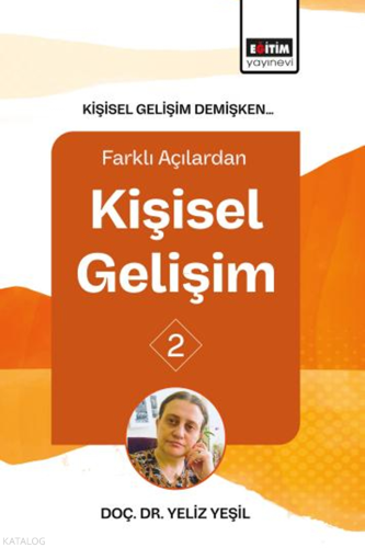Kişisel Gelişim Demişken Farklı Açılardan Kişisel Gelişim 2