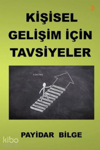 Kişisel Gelişim İçin Tavsiyeler - Kitapiks.com