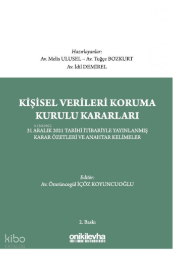 Kişisel Verileri Koruma Kurulu Kararları - 31 Aral