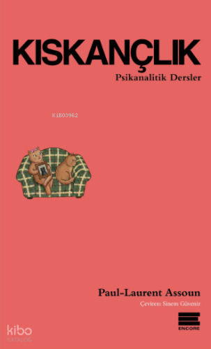 Kıskançlık;Psikanalitik Dersler