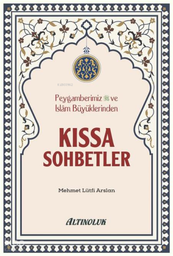 Kıssa Sohbetler