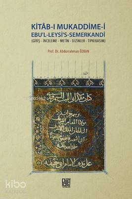 Kitab-ı Mukaddime-i Ebu'l-Leysi's- Semerkandi
