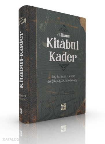 Kitabu'l-Kader - El-ibane - Kitapiks.com
