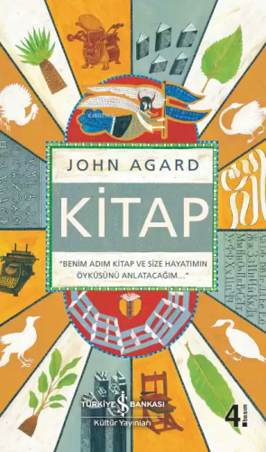 Kitap ;"Benim Adım Kitap ve Size Hayatımın Öyküsünü Anlatacağım..." - 