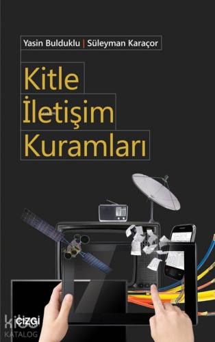 Kitle İletişim Kuramları - Kitapiks.com