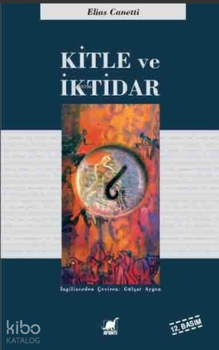 Kitle ve İktidar - Kitapiks.com