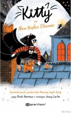 Kitty ve Altın Kaplan Efsanesi Paula Harrison