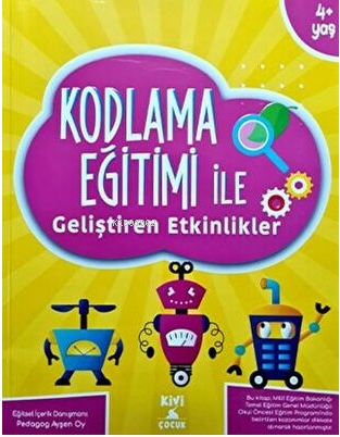 Kivi Kodlama Eğitimi Geliştiren Etkinlikler - Kitapiks.com