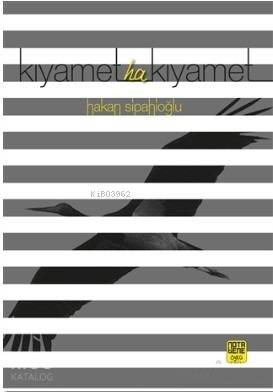 Kıyamet Ha Kıyamet - Kitapiks.com