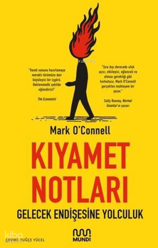 Kıyamet Notları: Gelecek Endişesine Yolculuk