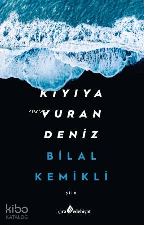 Kıyıya Vuran Deniz