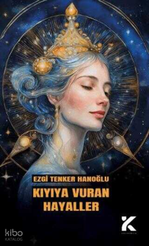 Kıyıya Vuran Hayaller