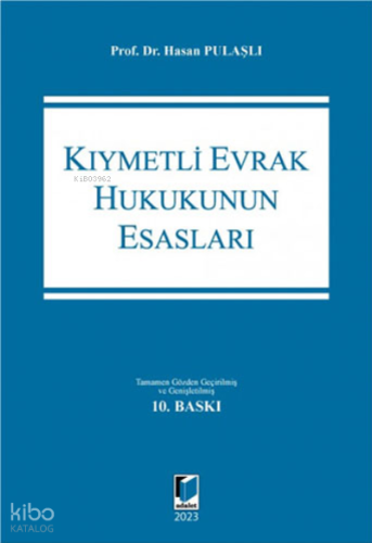 Kıymetli Evrak Hukukunun Esasları