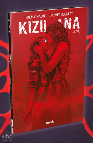 Kızıl Ana Cilt 3: Sert Kapak 250 Limitli Özel Edisyon