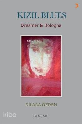 Kızıl Blues Dreamer Bologna - Kitapiks.com