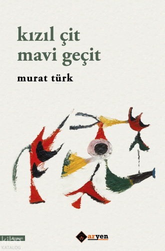 Kızıl Çit Mavi Geçit