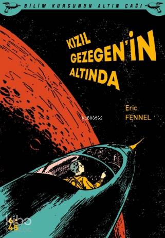 Kızıl Gezegen'in Altında - Kitapiks.com