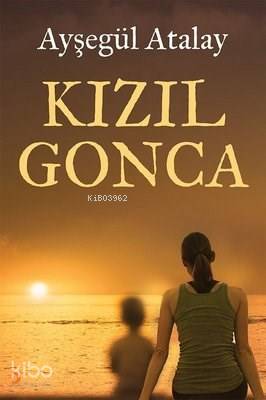Kızıl Gonca - Kitapiks.com