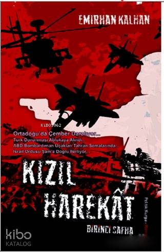Kızıl Harekat; Birinci Safha - Kitapiks.com