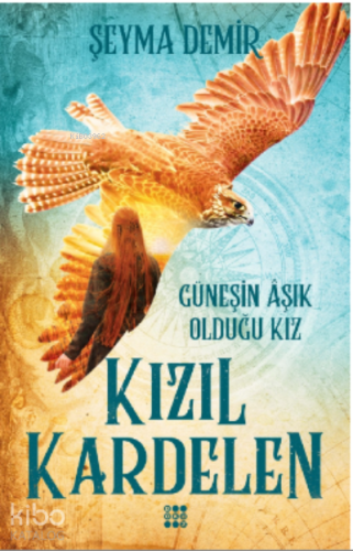 Kızıl Kardelen 2 – Güneşin Aşık Olduğu Kız - Kitapiks.com