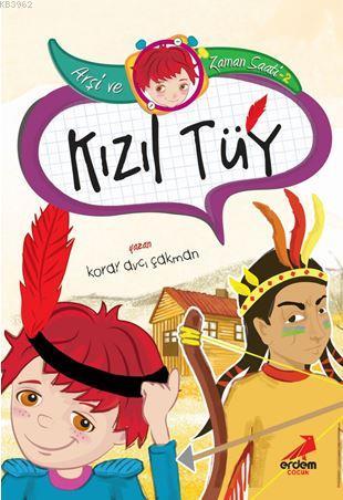 Kızıl Tüy; Arşi ve Zaman Saati - 2