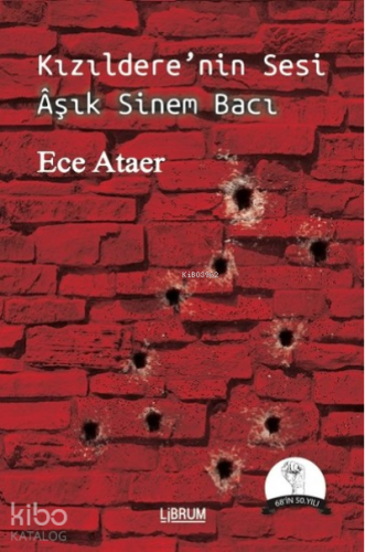 Kızıldere’nin Sesi;Aşık Sinem Bacı
