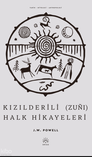 Kızılderili (Zuñı) Halk Hikayeleri