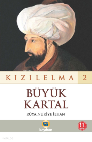 KızılElma 2 ;Büyük Kartal