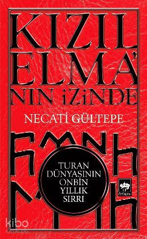 Kızılelma'nın İzinde