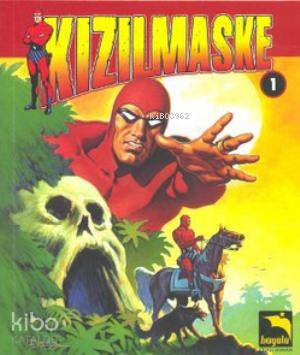 Kızılmaske Cilt: 1