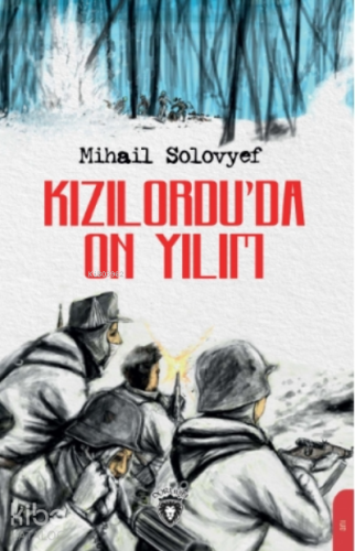 Kızılordu’da On Yılım