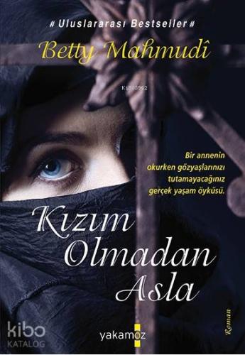Kızım Olmadan Asla - Kitapiks.com