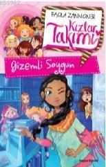 Kızlar Takımı - Gizemli Soygun - Kitapiks.com