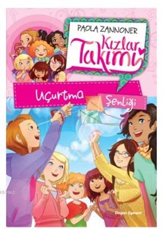 Kızlar Takımı - Uçurtma Şenliği - Kitapiks.com