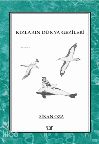 Kızların Dünya Gezileri