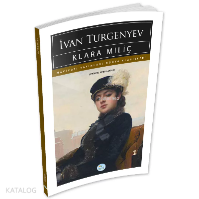 Klara Miliç - İvan Turgenyev