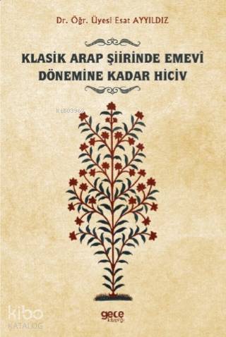 Klasik Arap Şiirinde Emevî Dönemine Kadar Hiciv