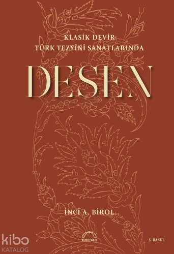 Klasik Devir Türk Tezyini Sanatlarında Desen