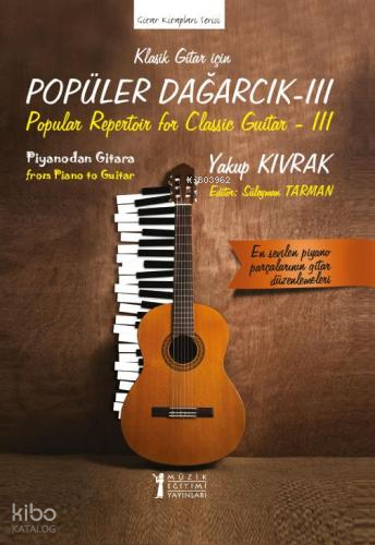 Klasik Gitar İçin Popüler Dağarcık - III