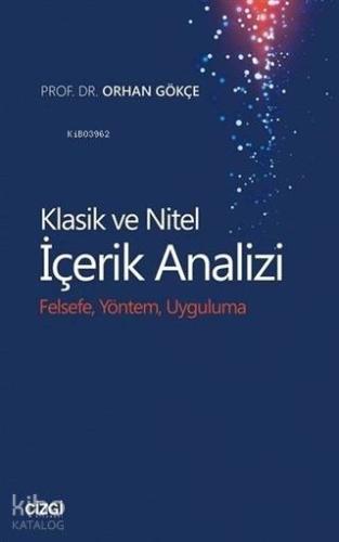 Klasik ve Nitel İçerik Analizi; Felsefe Yöntem Uygulama - Kitapiks.com