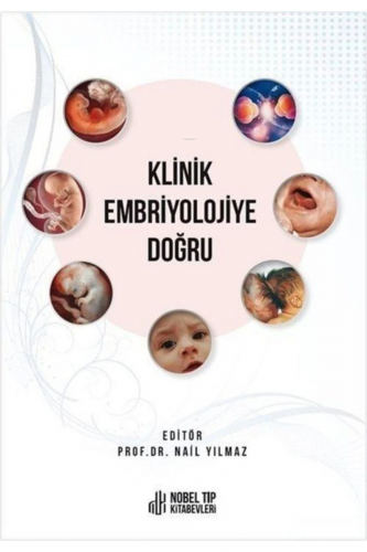 Klinik Embriyolojiye Doğru - Kitapiks.com