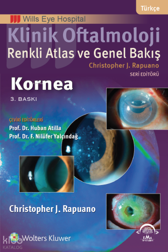 Klinik Oftalmoloji Renkli Atlas ve Genel Bakış - Kornea