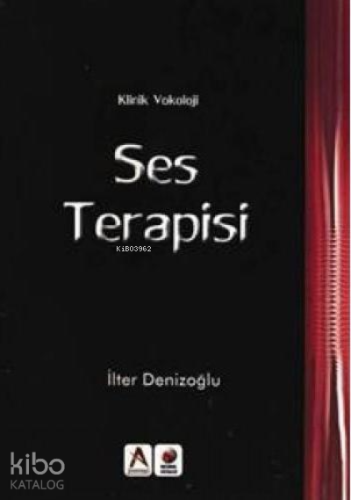 Klinik Vokoloji Ses Terapisi